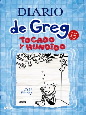 cover image of Diario de Greg #15. Tocado y hundido